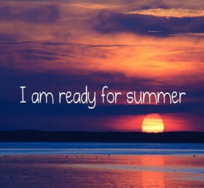 life-ready-summer-paradise-teen-noschool-break-SummerBreak-vacation-want-Quotes